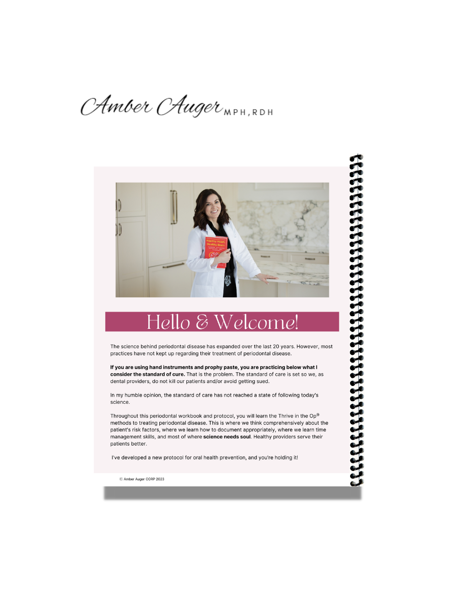 Thrive in the Op® Periodontal Protocol Workbook Printed and Bound