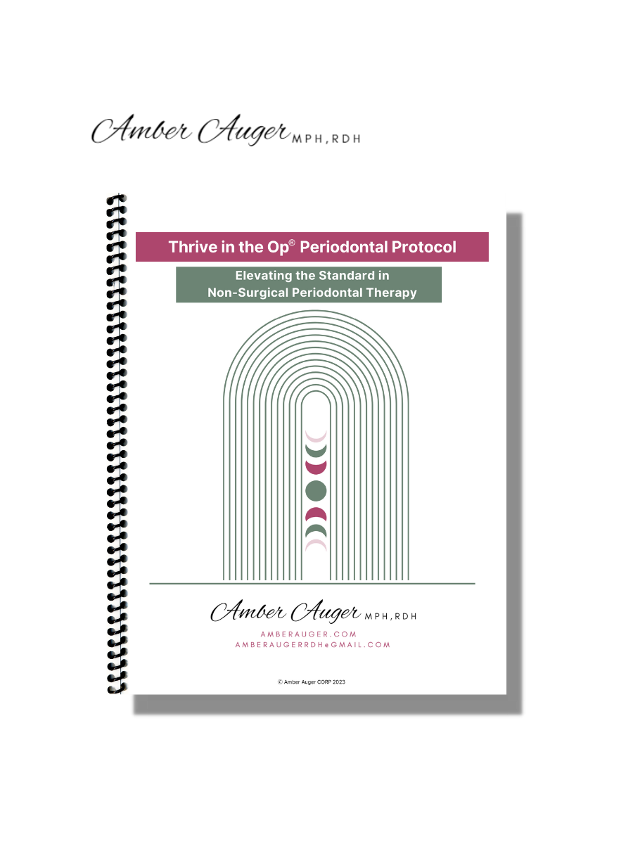 Thrive in the Op® Periodontal Protocol Workbook Printed and Bound