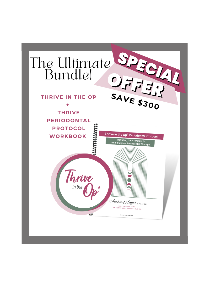 Thrive in the OP ®️ Membership & Periodontal Workbook Bundle