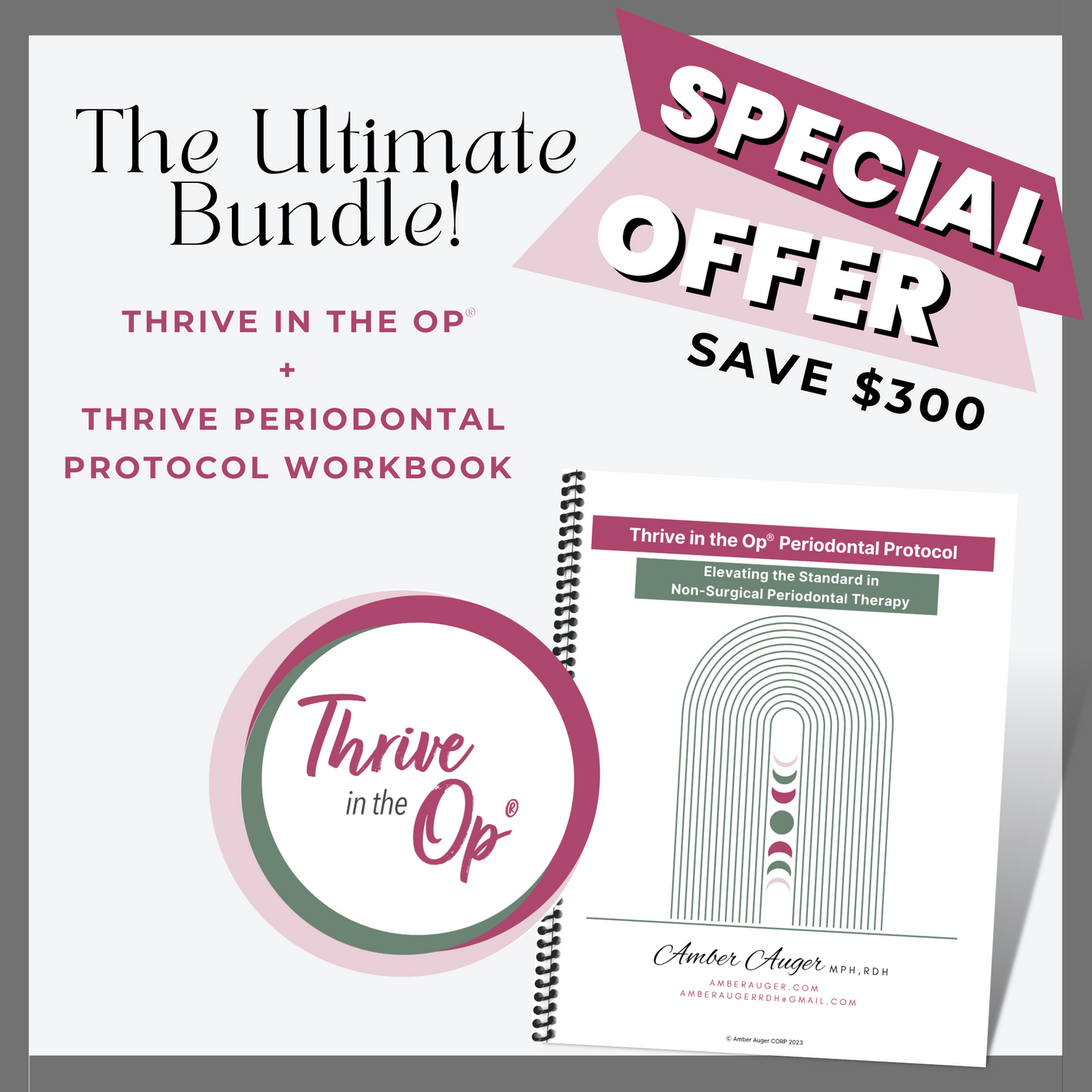 Thrive in the OP ®️ Membership & Periodontal Workbook Bundle